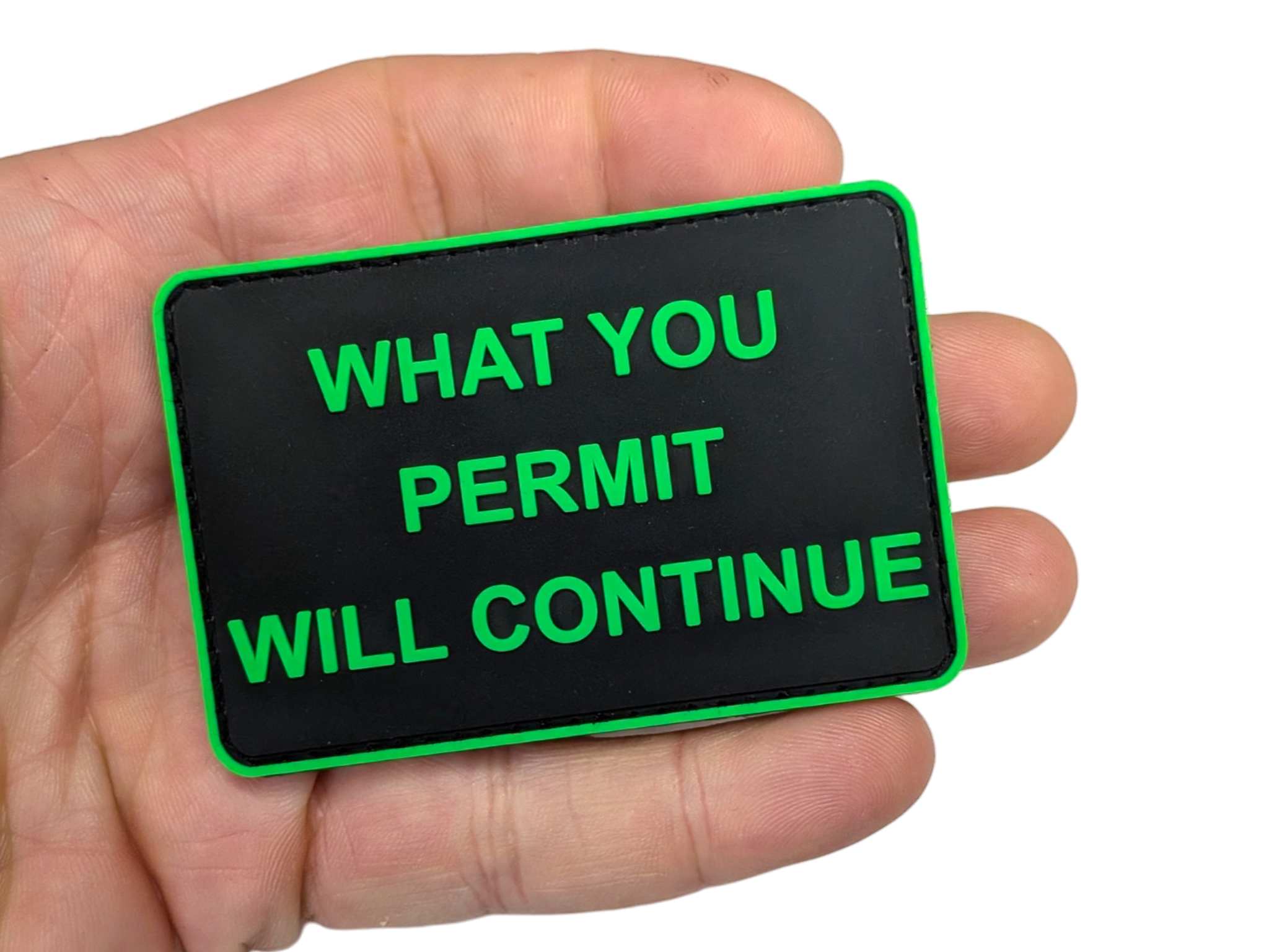 What You Permit Will Continue - 3x2" Patch by Maratac®